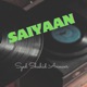 Saiyaan Single
