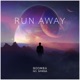 Run Away feat NO STRSS Single