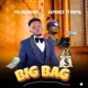 Big bag feat Daprinze 77 mopol Single