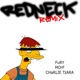 Redneck Remix feat Fury Charlie Tzara Single