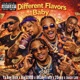 Different Flavors Baby feat 2deep the Southern President Bkabytruth Single