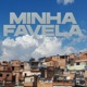 MINHA FAVELA Single