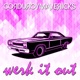 Werk It Out Single
