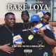 Bare Loya feat Koki The Mic Sinkwa De MC Single