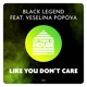 Like You Don t Care feat Veselina Popova Single