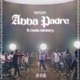 Abba Padre feat Oasis Ministry Single