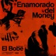 Enamorado del Money Single