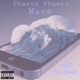 Wave feat Phil Bankz Single