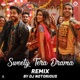 Sweety Tera Drama Remix by DJ Notorious Single