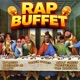 Rap Buffet