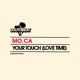 Your Touch Love Time Single