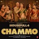 Chammo From Housefull 4 Single