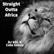 Straight Outta Africa Single