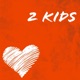 2 Kids Single