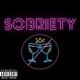 Sobriety feat Wrekonize Single