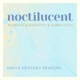 Noctilucent Maiya Hershey rework Maiya Hershey Remix Single