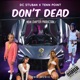 Don t Dead feat Tenn Point DC Stuban Single
