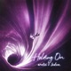 Holding On feat Jvdxn Single