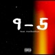 9 5 feat HotBoiiRon Single