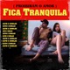 Fica Tranquila Single