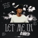 LET ME IN Single