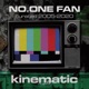 No One Fan