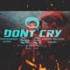 DONT CRY feat kao d4 d4nsr Single