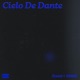Cielo de dante Slowed Reverb Single