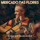 Mercado das Flores