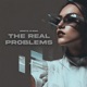 The Real Problems Single