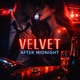 Velvet After Midnight feat SavageBEN Single