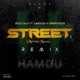 Street feat Amerado Sherry Boss Mawea Mawe Remix Single