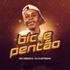 Bic e Pentão Single