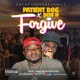 Forgive feat Don N Single