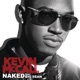 Naked feat Big Sean