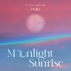 MOONLIGHT SUNRISE The Remixes EP