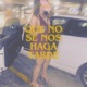 QUE NO SE NOS HAGA TARDE Single