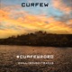 Curfew2020 Chill Sound Tracks