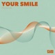 Your Smile Single