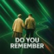 Do You Remember Single