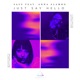 Just Say Hello feat Anna Alamro Single