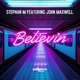 Believin feat John Maxwell Single