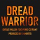 Dread Warrior feat Cutright Single
