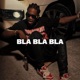 Bla Bla Bla Single