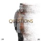 Questions feat J Statik Single