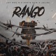 Rango feat Chris Raw Jeliel Single