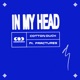 In My Head feat Fractures Single