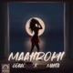Maahrokh feat Mahta Single