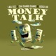 Money Talk Single