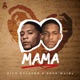 Mama feat Sher Main3 Single